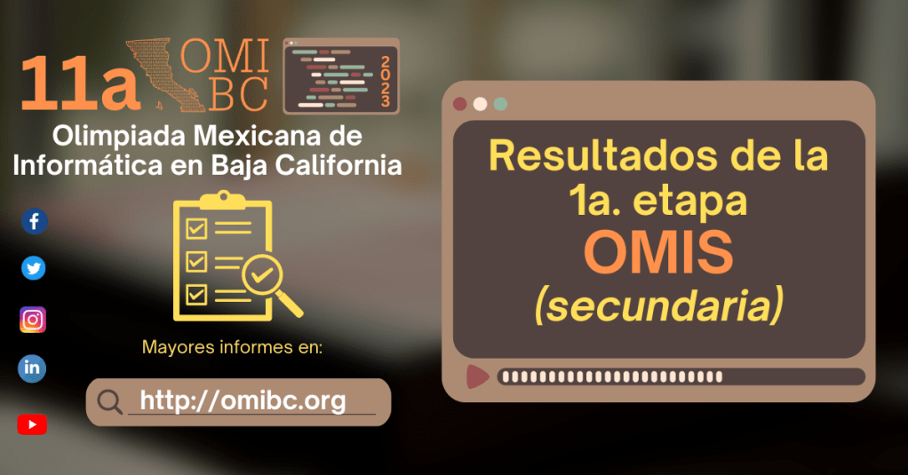 11a. OMIBC 2023: Resultados 1a. etapa – categoría OMIS&nbsp;(secundaria)
